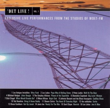 VA - DET Live! Vol. 1-3 Exclusive Live Performances from the Studios of WDET-FM (1999-2002)