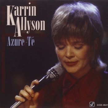 Karrin Allyson - Azure-Te (1995)