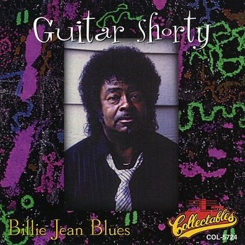 Guitar Shorty - Billie Jean Blues (1996)
