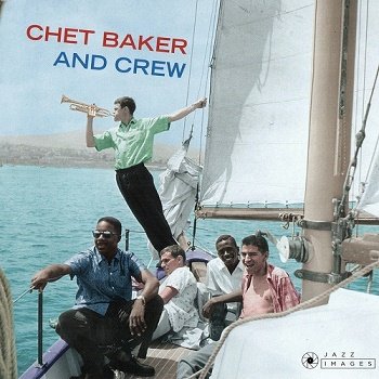 Chet Baker - Chet Baker & Crew (2018)