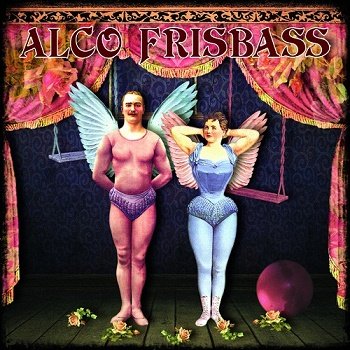 Alco Frisbass - Alco Frisbass (2015)