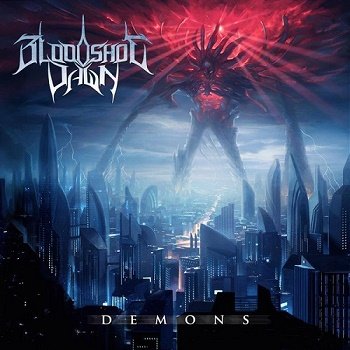Bloodshot Dawn - Demons (2014)