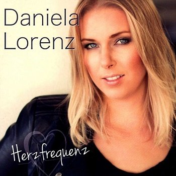 Daniela Lorenz - Herzfrequenz (2018)