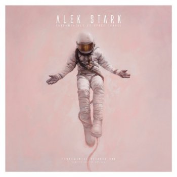 Alek Stark - Fundamentals Of Space Travel [Limited Edition] (2015) [Vinyl]