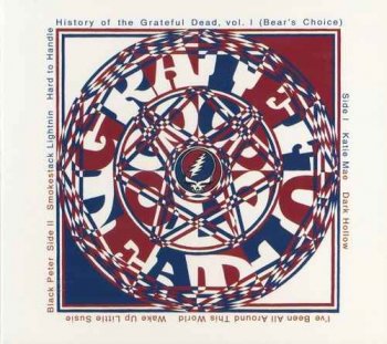 Grateful Dead - History Of The Grateful Dead Vol. 1 (Bears Choice) (1973) [Vinyl]