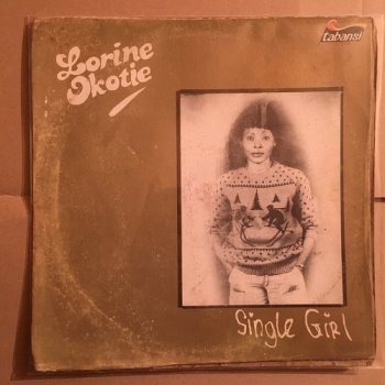 Lorine Okotie - Single Girl (1982)