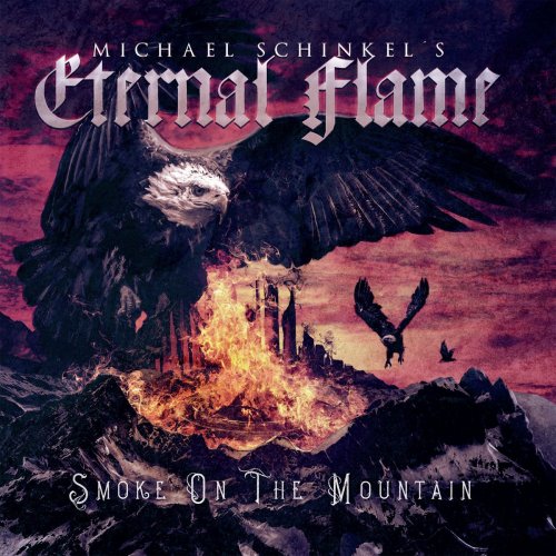 Michael Schinkel's Eternal Flame - Smoke On The Mountain (2018)