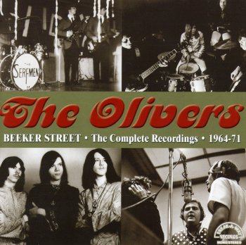 The Olivers - Beeker Street. The Complete Recordings 1964 - 1971 (2012)