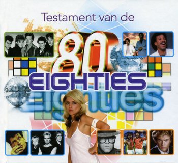 VA - Testament Van De Eighties 1980-1989 [10CD Box Set] (2011)