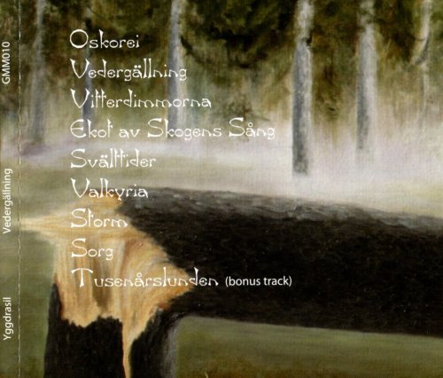 Yggdrasil - Vedergallning (2009)