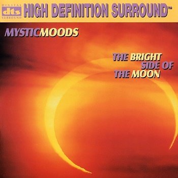 Mystic Moods Orchestra - The Bright Side Of The Moon [DTS] (1997)