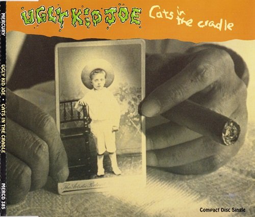 Ugly Kid Joe - Cats In The Cradle (1992) [EP]