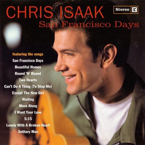 Chris Isaak (1993) San Francisco Days