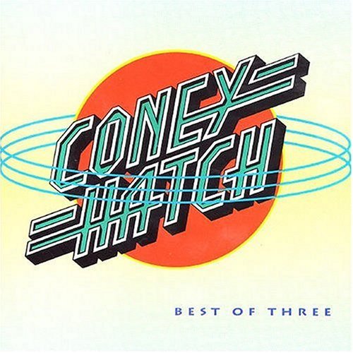 Coney Hatch - Best Of Three (1992)