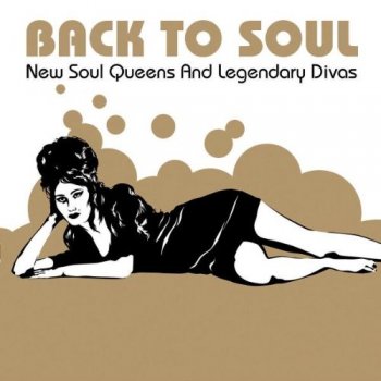 VA - Back To Soul - New Soul Queens And Legendary Divas [2CD Set] (2008)