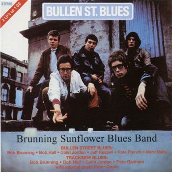 Brunning Sunflower Blues Band - Bullen St. Blues / Trackside Blues (1968 / 1969)