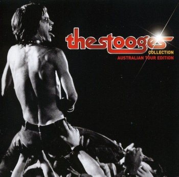 The Stooges - Collection - Australian Tour Edition [2CD Set] (2011)