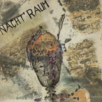 Nacht'Raum & Band Berne Crematoire &#8206;– Expanded 1982&#8203;-&#8203;1984 LP [Limited Edition] (2017) [Vinyl]