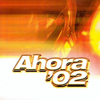 VA - Ahora '02 [3CD Set] (2002)