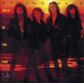Strangeways - Walk In The Fire (1989)
