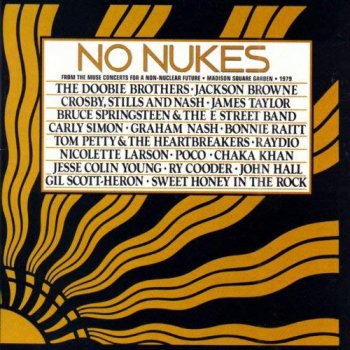 VA - No Nukes - From The Muse Concerts For A Non-Nuclear Future - Madison Square Garden - 1979 [2HDCD Set] (1997)