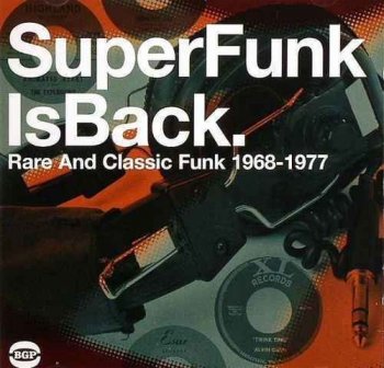 VA - Super Funk is Back - Rare And Classic Funk 1968-1977 (2007)