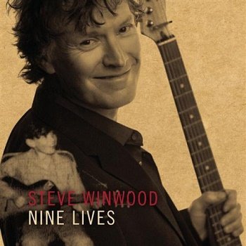 Steve Winwood - Nine Lives (2008)