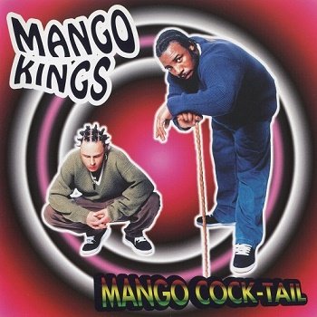 Mango Kings - Mango Cock-tail (Japan Edition) (1996)