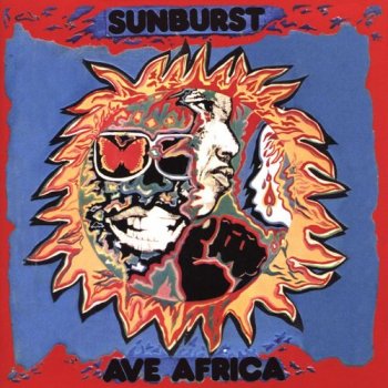 Sunburst - Ave Africa: The Complete Recordings 1973-1976 [2CD Set] (2016)