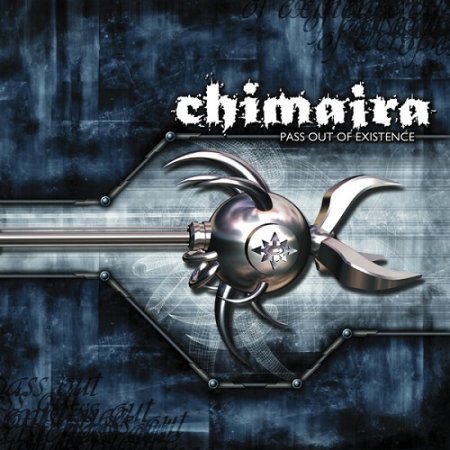 Chimaira - Pass Out Of Existencе (2001)