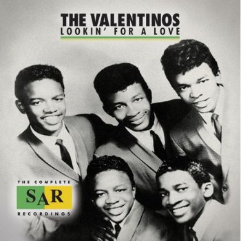 The Valentinos - Lookin' for a Love: The Complete SAR Recordings (2015)