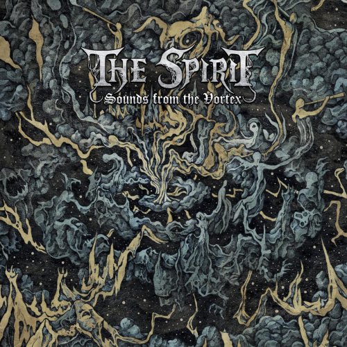 The Spirit - Sounds From The Vortex (2017) [2018]