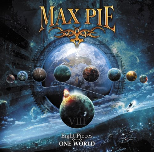 Max Pie - Eight Pieces - One World (2013)