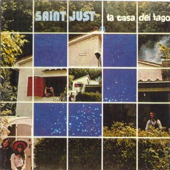 Saint Just - La Casa Del Lago (1974)