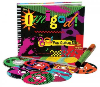 VA - Like, Omigod! The 80s Pop Culture Box (Totally) [7CD Remastered Box Set] (2002) 