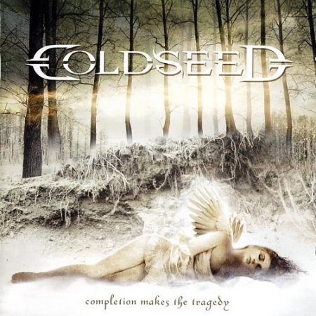 Coldseed - Completion Makes the Tragedy (2006)