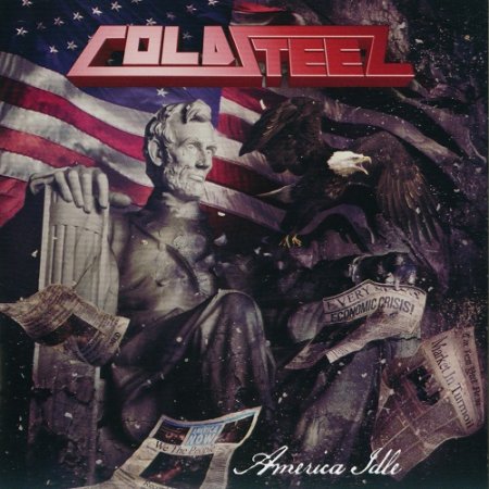Coldsteel - America Idle (EP) 2013