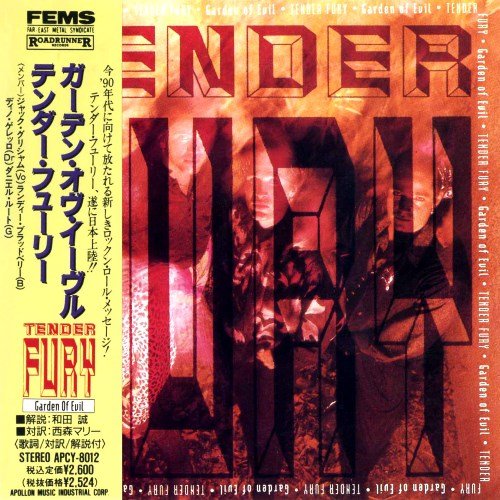 Tender Fury - Garden Of Evil (1990) [Japan Press]