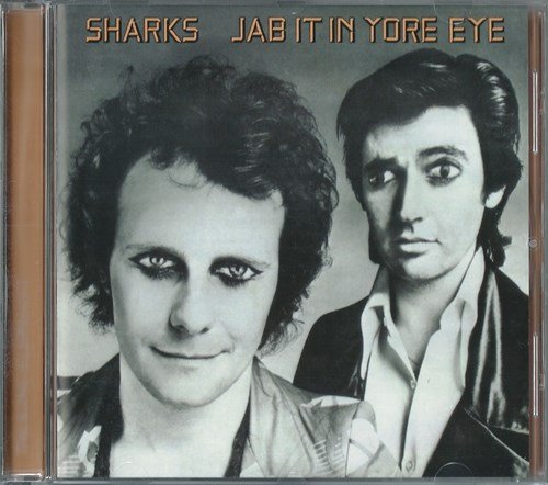 Sharks - Jab It I Yore Eye (1974) [Remast. 2011]