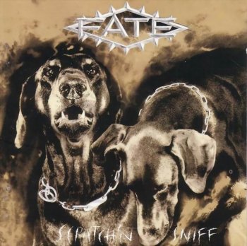Fate - Scratch ‘n’ Sniff (1990)