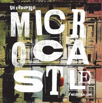 Deerhunter - Microcastle (2008) [Vinyl]