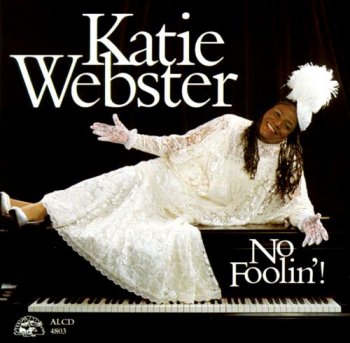 Katie Webster - No Foolin' (1991)