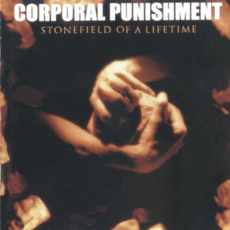 Corporal Punishment - Stonefield Of A Lifetime (1997)