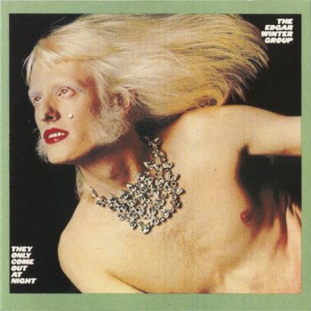 The Edgar Winter Group - They Only Come Out At Night (1972) [Reissue]