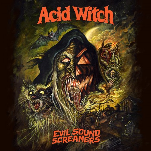 Acid Witch - Evil Sound Screamers (2017)