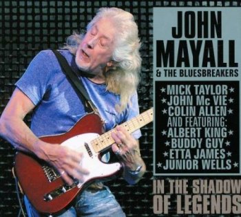 John Mayall & The Bluesbreakers - In The Shadow Of Legends [2 CD] (1982)