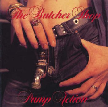 The Butcher Shop - Pump Action (1990)