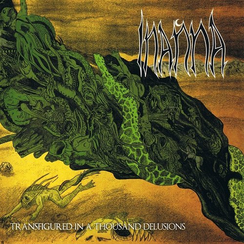 Inanna -  Transfigured in a Thousand Delusions (2012)