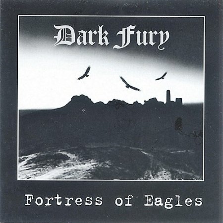 Dark Fury - Fortress of Eagles (2008)