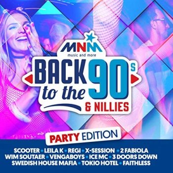 VA - MNM Back To The 90s & Nillies 2018 Party Edition [2CD] (2018)